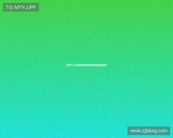 星直播NBA全程高清直播让你零距离感受篮球盛宴激情四溢